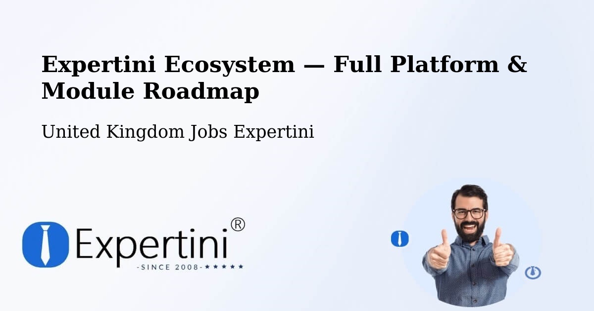 Expertini Ecosystem — Full Platform & Module Roadmap – Trowbridge